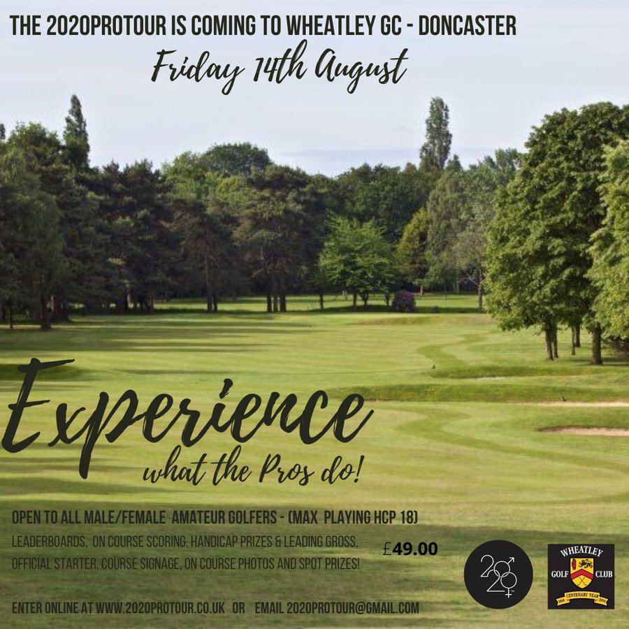Poster advertising the 2020protour amateurs only competition at Wheatley Golf Club, by kind permission of the 2020protour