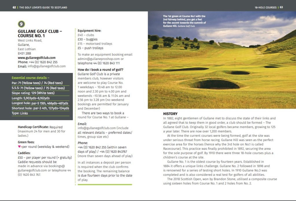 An extract from the chapter about Gullane Golf Club (Course No. 1) in 'The Golf Lover's Guide to Scotland', kindly supplied by Michael Whitehead